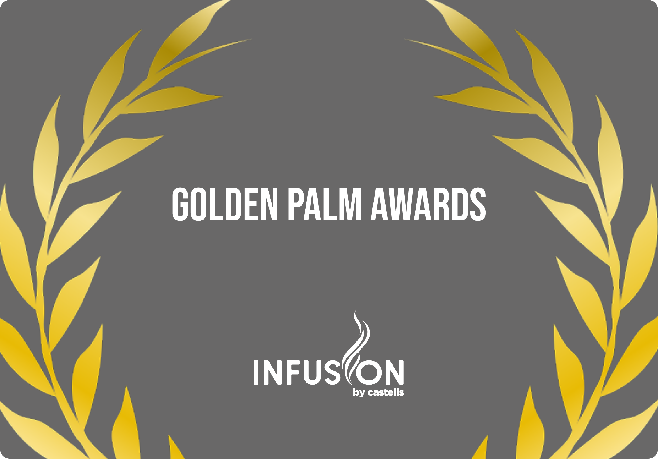 GOLDEN PALM AWARDS: